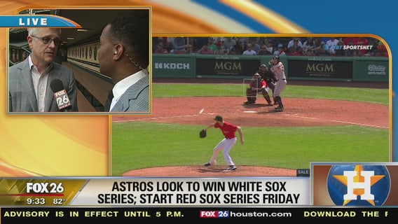 Astros have 1 more game with White Sox looking forward to playing Boston this weekend