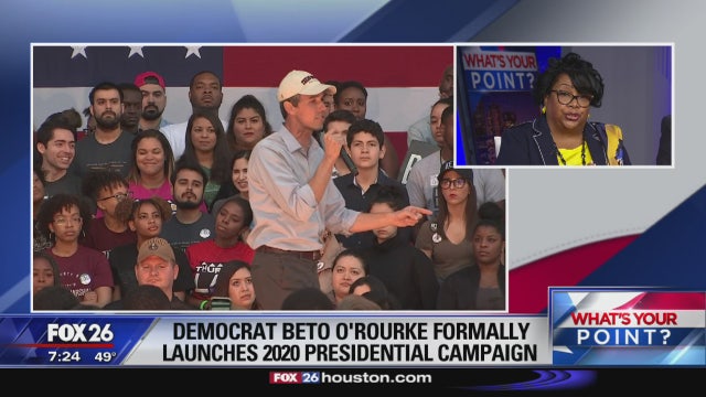 Beto O'Rourke kicks off presidential campaign in Texas - What's Your Point?