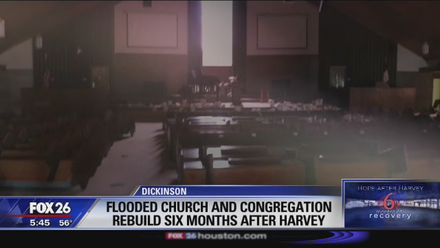 Hope after Harvey 6 months later a church in Dickinson still provides shelter