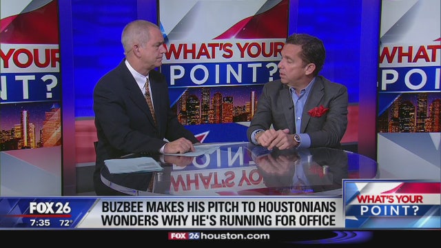 Tony Buzbee, candidate for mayor, in the hot seat - What's Your Point?
