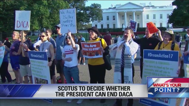 DACA on the docket for Supreme Court - What's Your Point?