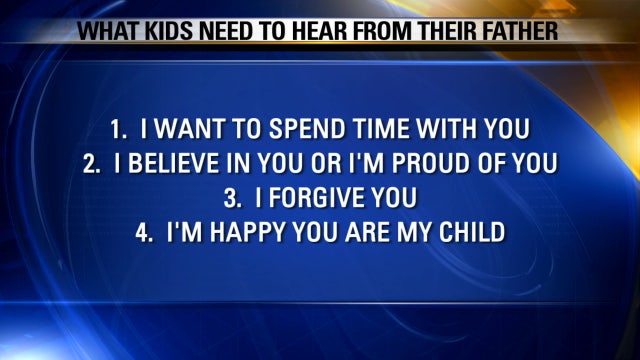 4 things children need to hear from their fathers