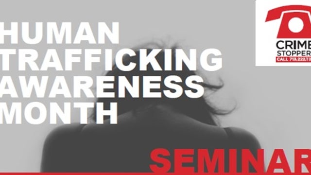 Crime Stoppers of Houston increasing awareness about Human Trafficking