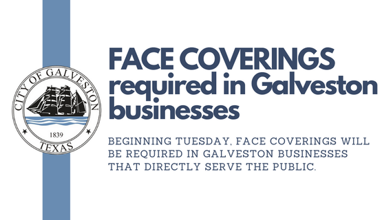 Galveston issues order requiring face coverings in businesses