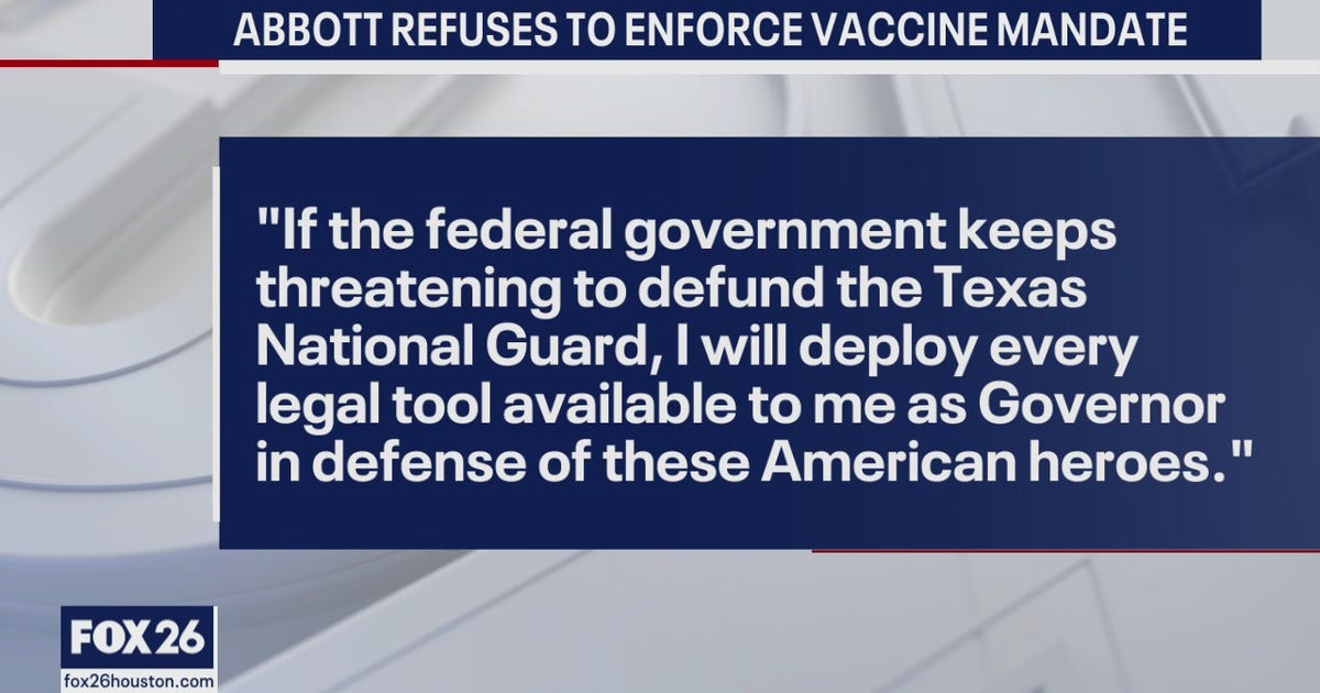 Governor Abbott refuses to enforce vaccine mandate for Texas National ...