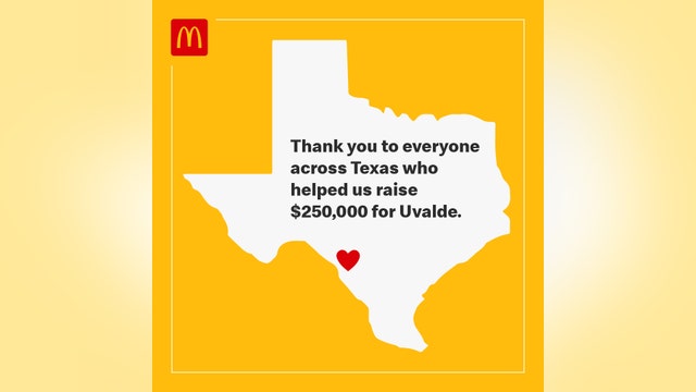 Texas McDonald's restaurants raise over $250K for Uvalde community