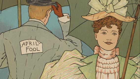 April Fools' Day: The roots of our silliest holiday