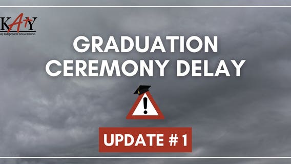 Katy ISD Paetow High School graduation postponed due to severe weather