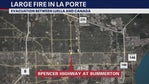 LIVE: La Porte pipeline fire near Spencer Highway causes road closures, evacuations