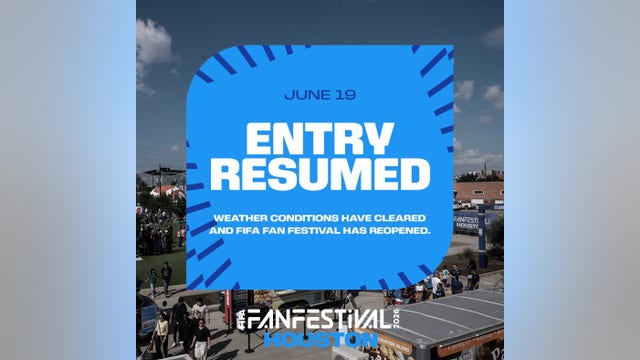 Houston FIFA Fan Fest reopening following shut down due to weather