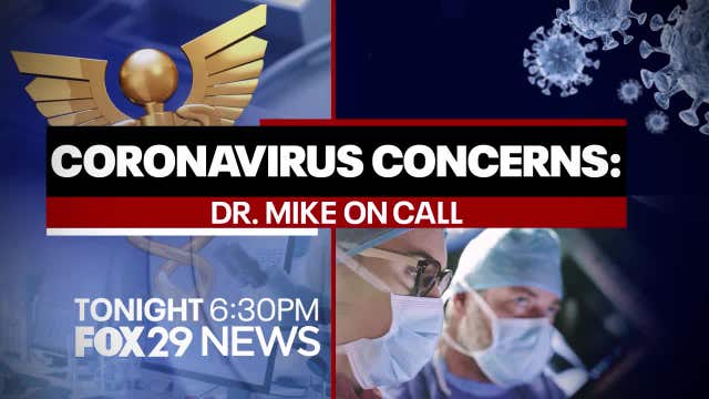 Dr. Mike On Call: Answering your coronavirus questions Wednesday on FOX 29