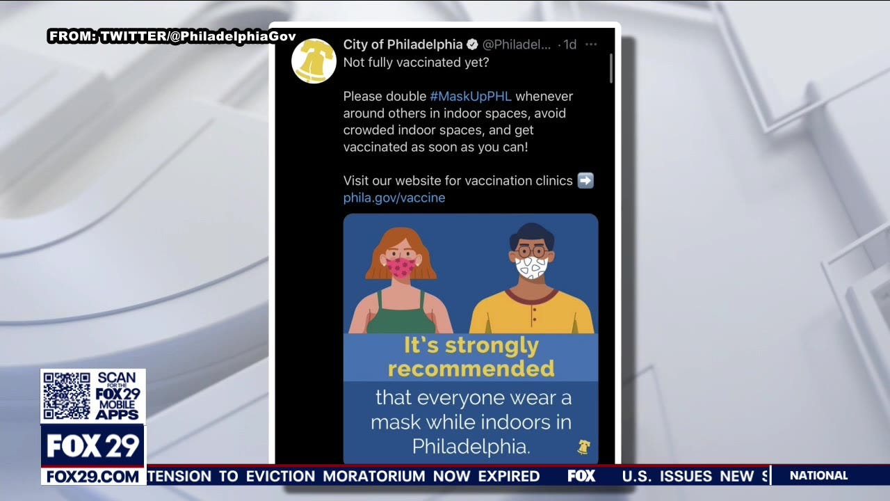 Philadelphia asks unvaccinated to double mask, avoid crowds amid Delta variant