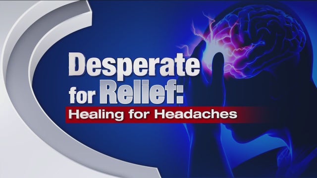 Desperate for Relief: Healing for Headaches