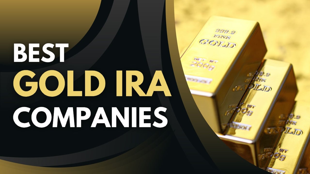 12 Best Gold IRA Companies 2024 to Invest in Precious Metals