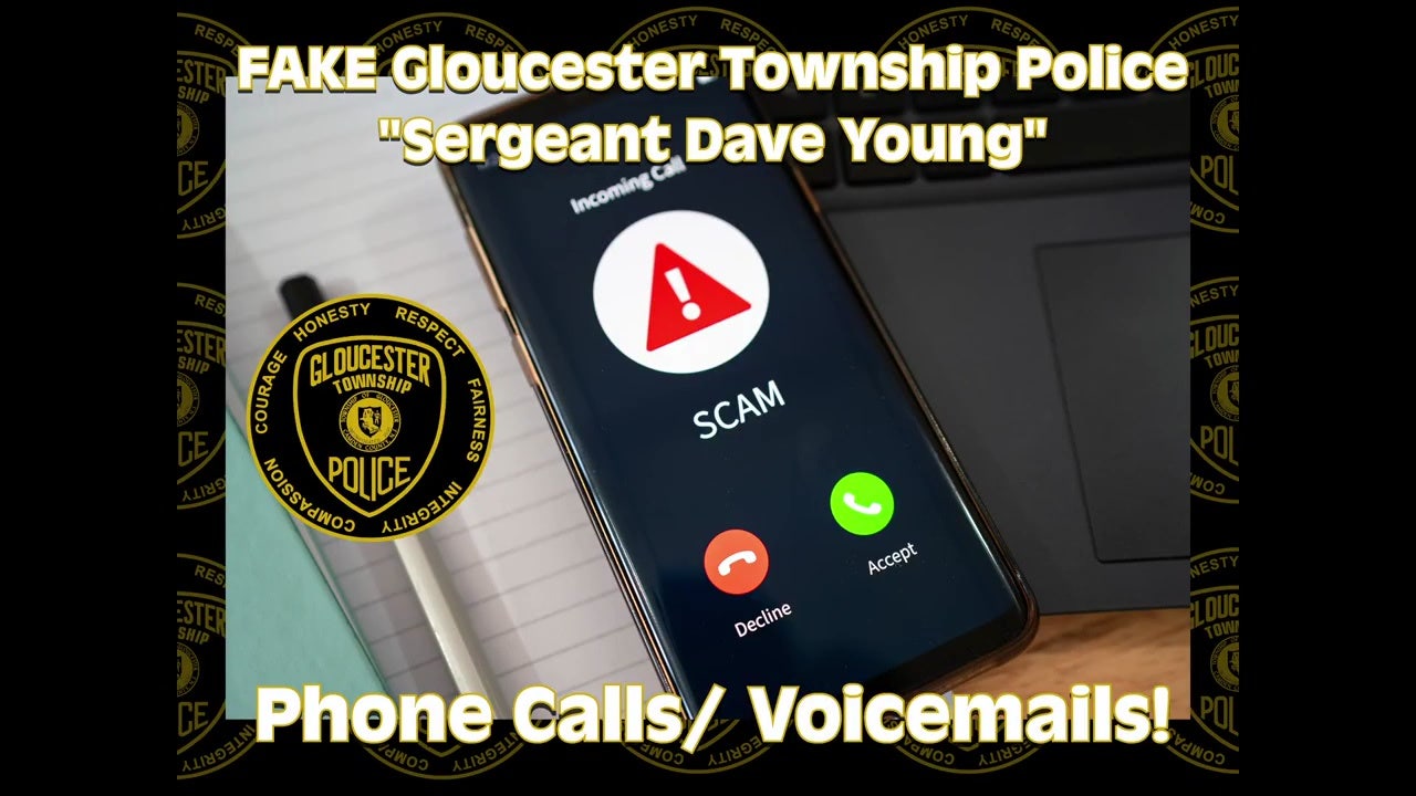 Scam alert: Fake Gloucester Township police calls in Camden County