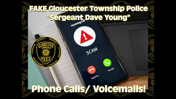 Scam alert: Fake Gloucester Township police calls in Camden County