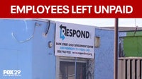Respond Inc. abruptly closes all Camden daycare locations leaving staff, families frustrated