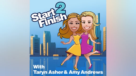 Start 2 Finish with Amy Andrews and Taryn Asher: Episode 1
