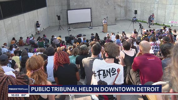 Public Tribunal held in Downtown Detroit, protesters say they experienced police brutality