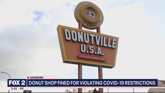 Dearborn donut shop fined after allegedly violating COVID-19 restrictions