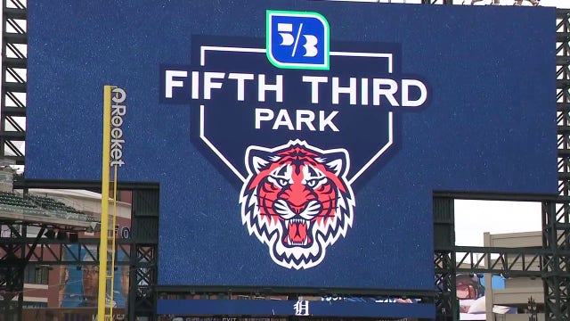 Fifth Third Park: Detroit Tigers home field gets new name