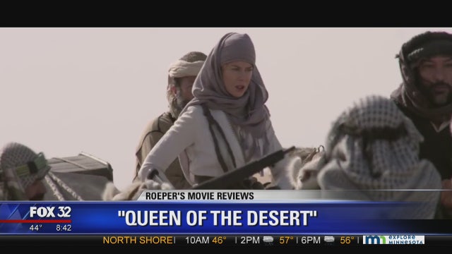 Roeper's Movie Reviews: 'Queen of the Desert', 'Colossal'
