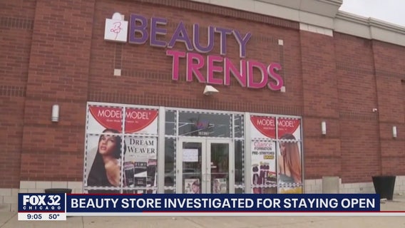 Chicago beauty store being investigated for staying open amid pandemic