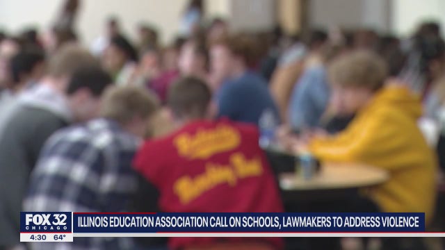 Illinois Education Association calls on lawmakers, schools to address increased violence within schools