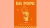 'Da Pope' beer comes out this weekend
