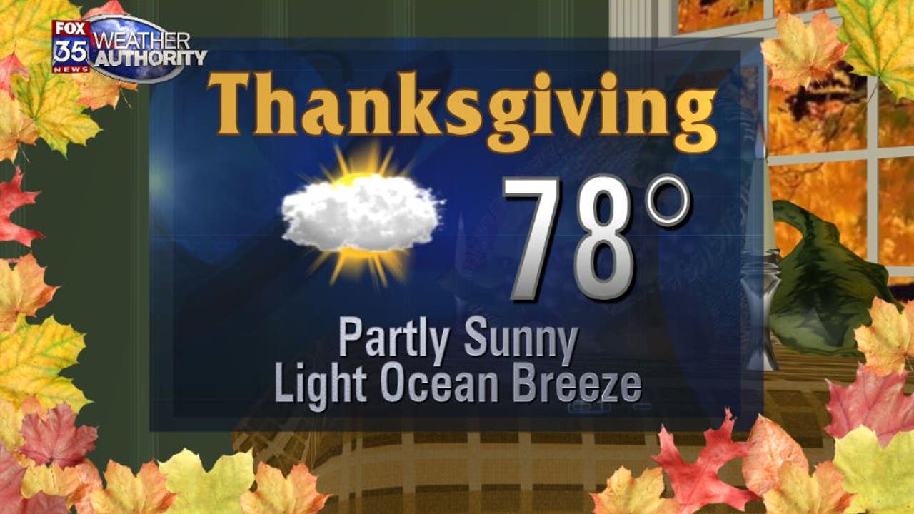 Thanksgiving Day Weather FOX 35 Orlando