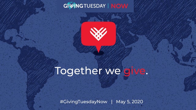 #GivingTuesdayNow rallies people to do good amid COVID-19 pandemic — here’s how you can help