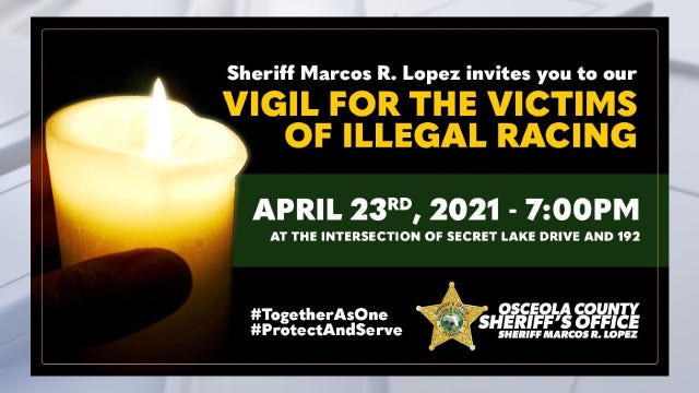 Osceola County Sheriff's Office plans vigil for victims of illegal racing