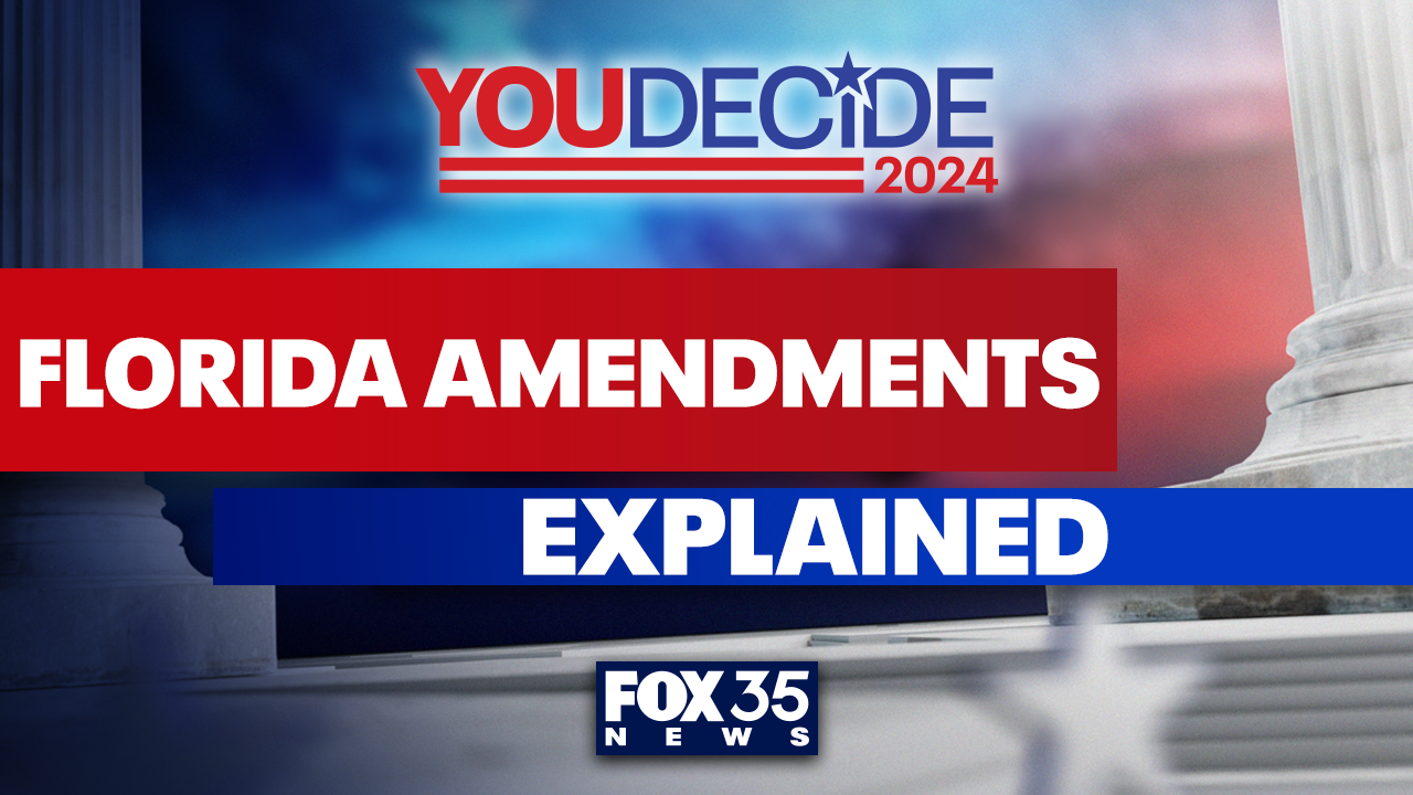 Election 2024 The Florida amendments explained FOX 35 Orlando