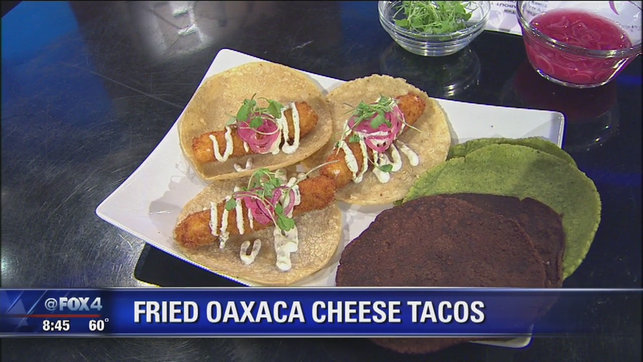 Fried Oaxaca Cheese Tacos with Handmade Tortillas FOX 4 DallasFort Worth