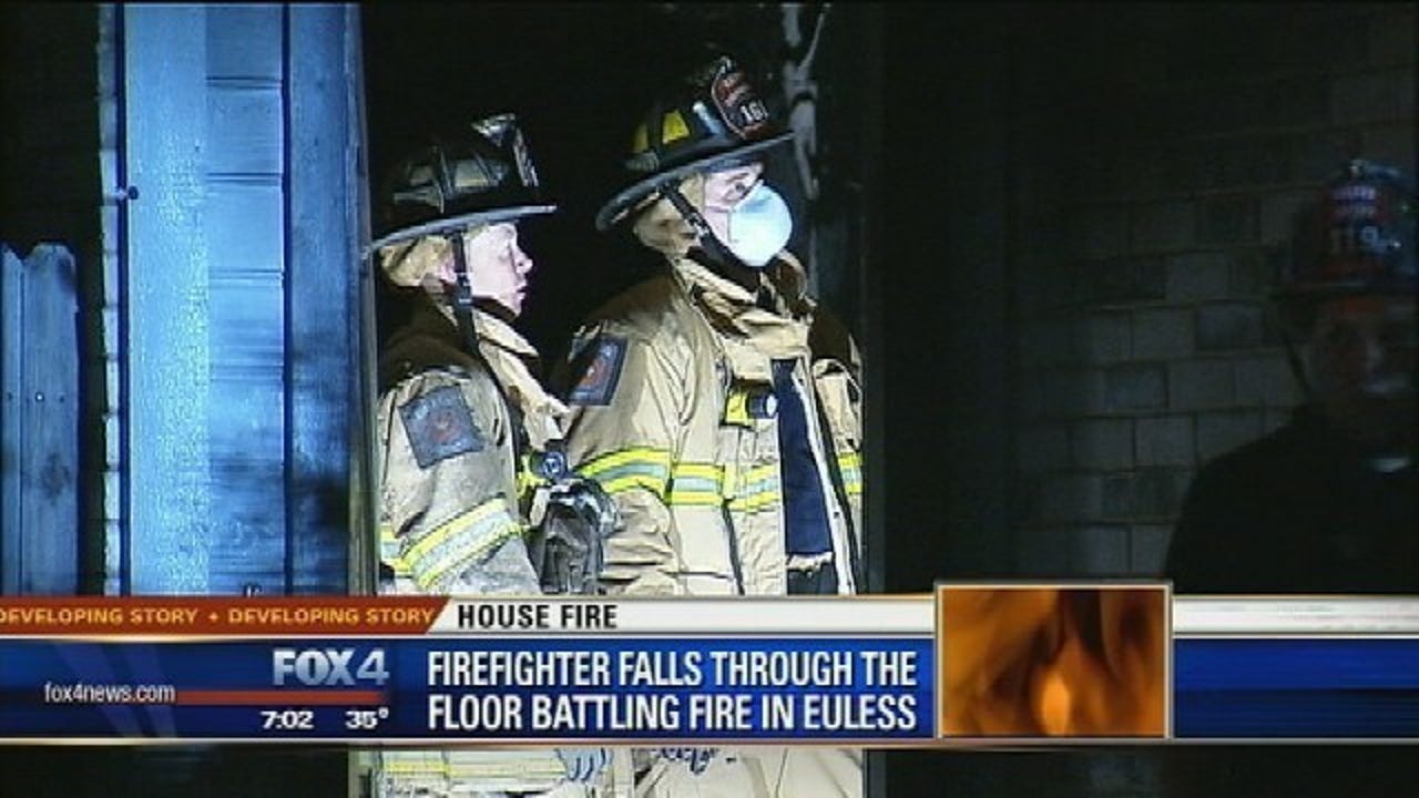 Firefighter falls through floor of burning Euless home FOX 4 DallasFort Worth