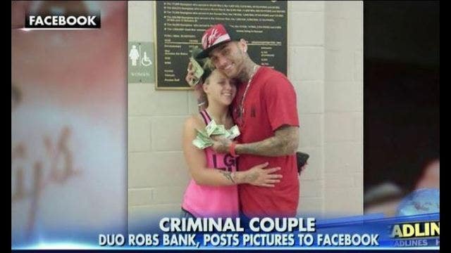 Couple arrested for bank robbery after posting pics to Facebook