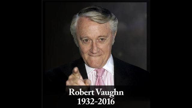 Robert Vaughn of 'The Man From U.N.C.L.E.' fame dies at 83