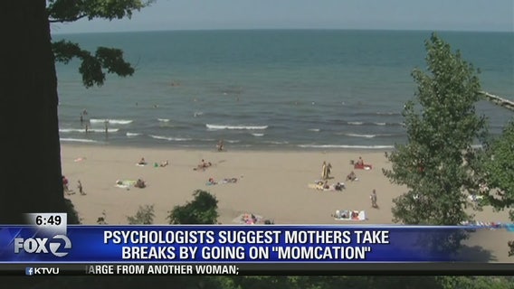 Mommy burnout: Psychologists say women need 'momcations'