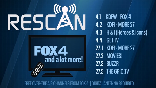 How to rescan your TV to watch FOX 4, MORE 27 and all our sub channels using an antenna