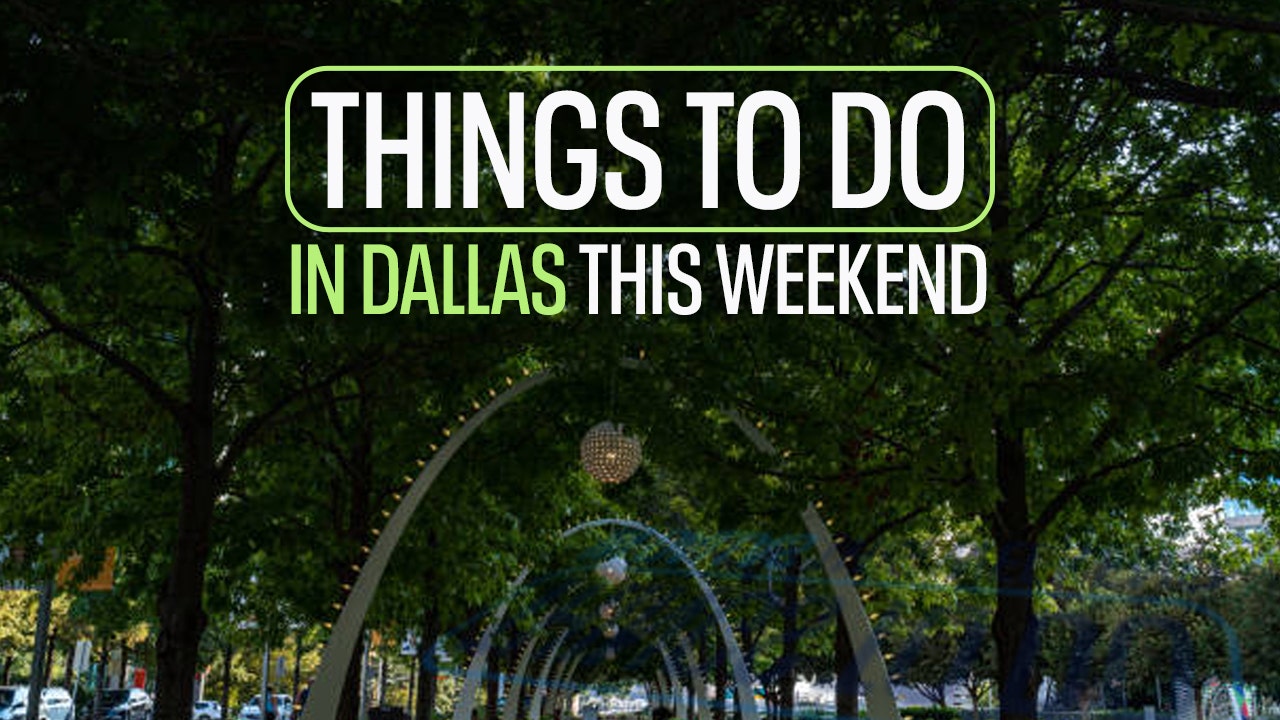Things to do in Dallas-Fort Worth this weekend: October 14-16