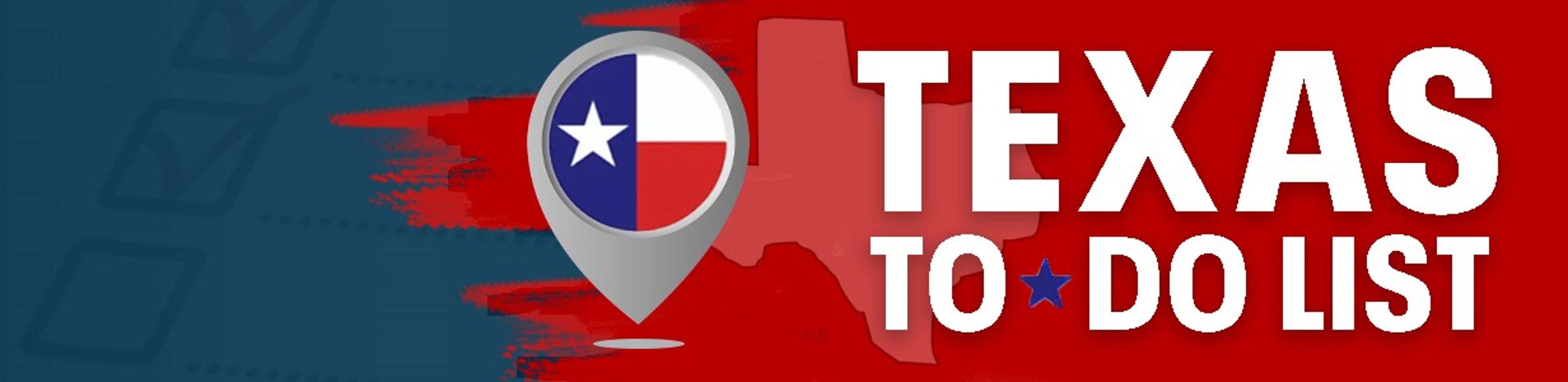 Texas To-Do List