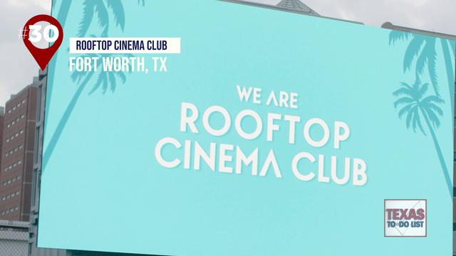 Texas To-Do List: Rooftop Cinema Club