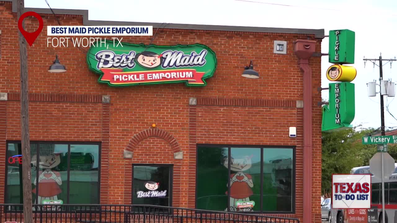 Texas ToDo List Best Maid Pickle Emporium FOX 4 DallasFort Worth