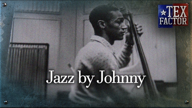 The Tex Factor: Jazz by Johnny