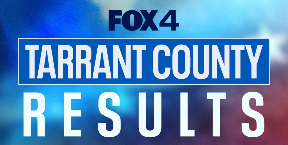 LIVE: Tarrant County Election Results
