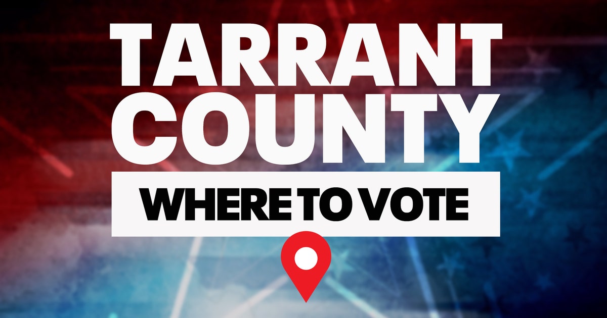 Tarrant County voting locations, wait times & sample ballots