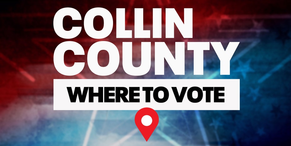 Collin County early voting locations and hours