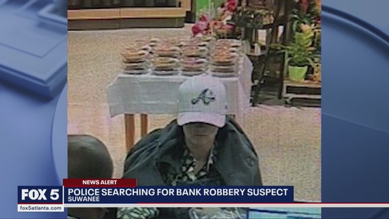 Suwanee police searching for bank robbery suspect