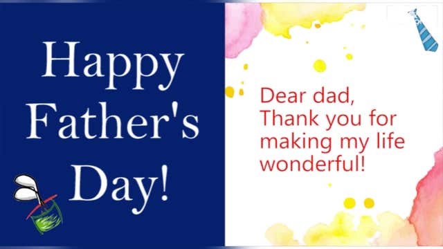 Send your dad a virtual Father’s Day message
