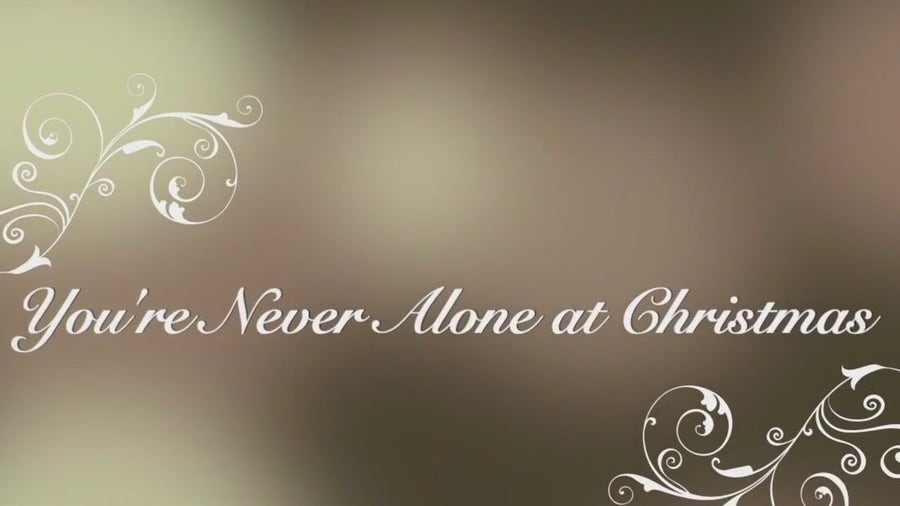 Christmas Song Premiere: 'You’re Never Alone at Christmas'